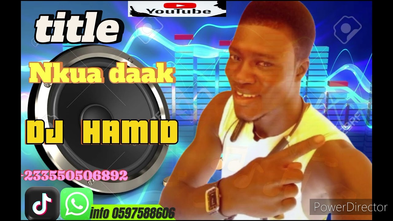 DJ HAMID NKUA DAAK