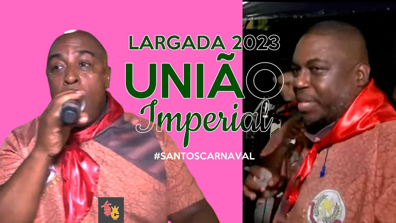 União Imperial | Largada do Samba 2023