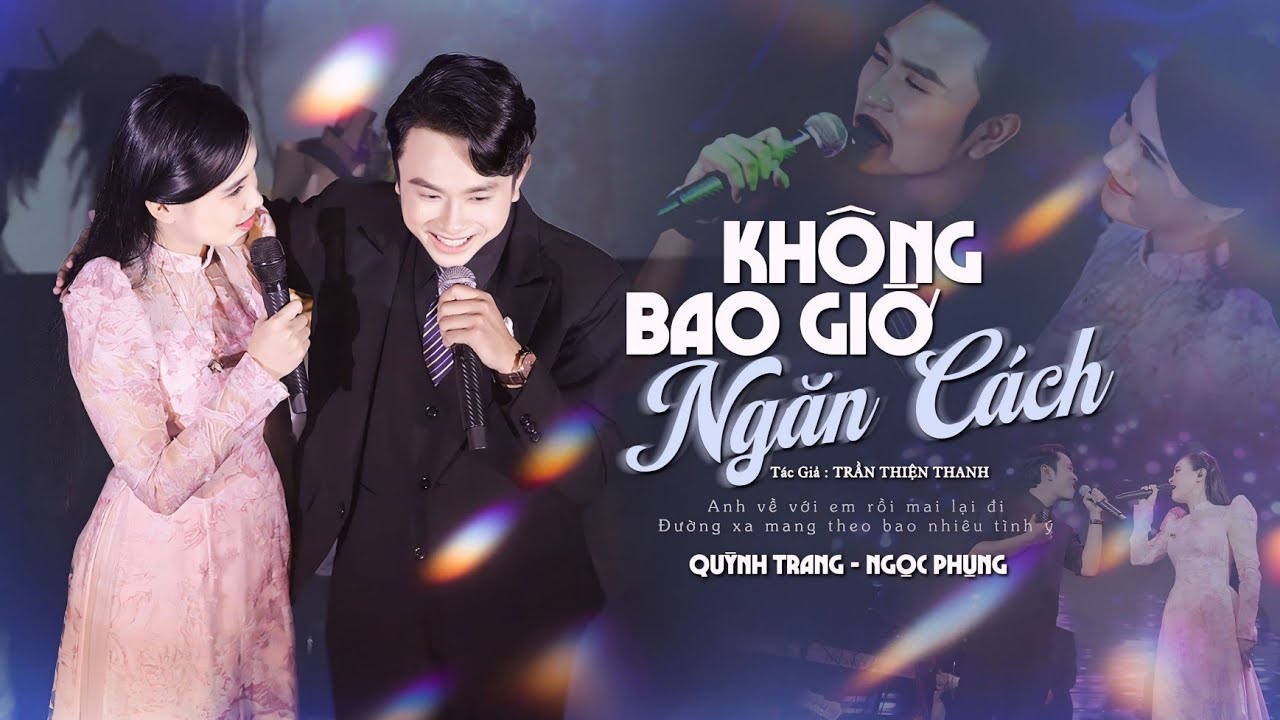 [LIVE] Không Bao Giờ Ngăn Cách _ Quỳnh Trang & Ngọc Phụng|| Mini Show