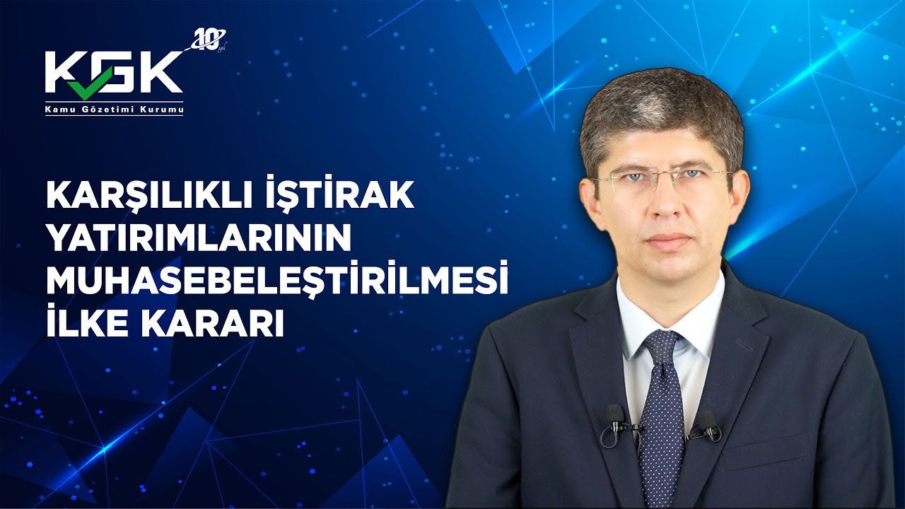 Karşılıklı İştirak Yatırımlarının Muhasebeleştirilmesi İlke Kararı