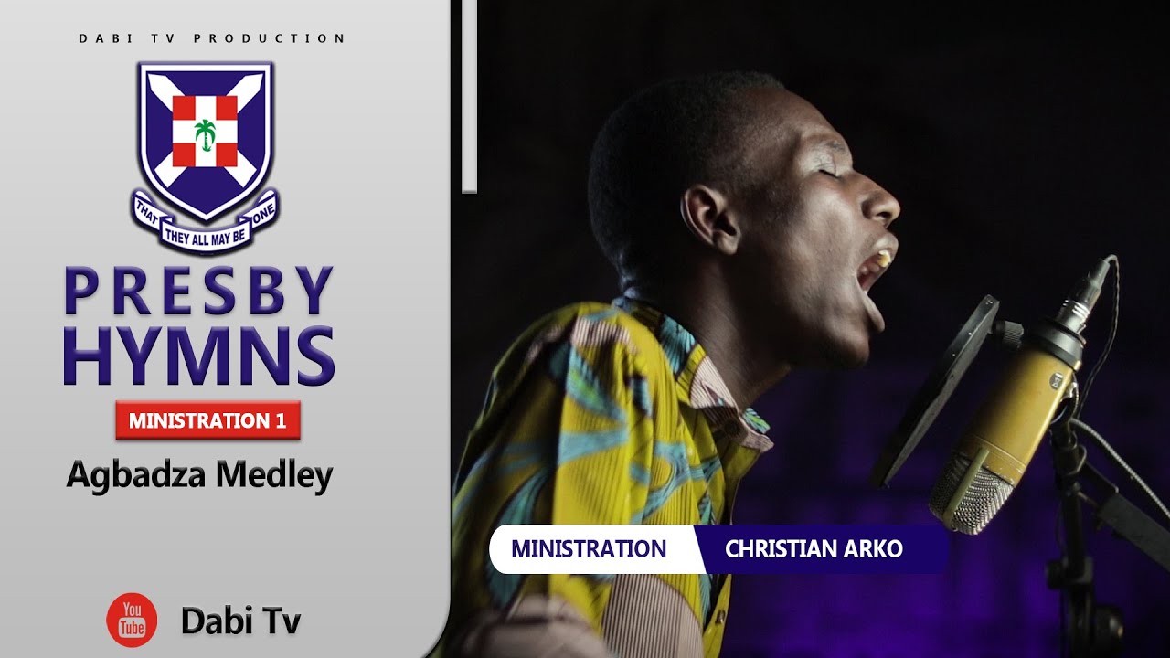 PRESBYTERIAN HYMNS - AGBADZA MEDLEY | PHB 557, PHB 329, PHB 549, PHB 544