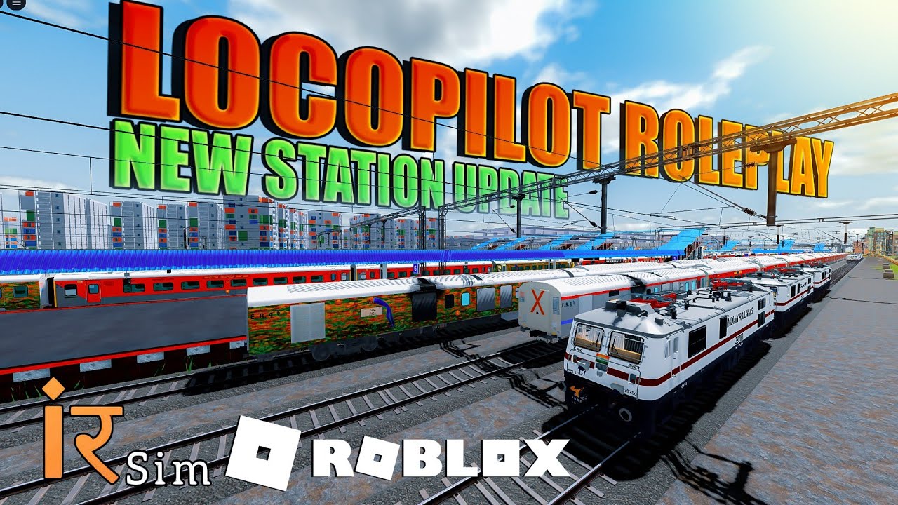New Station Update | Performing Loco Pilot Roleplay | Biggest Pre Release Event Yet | IRSIM