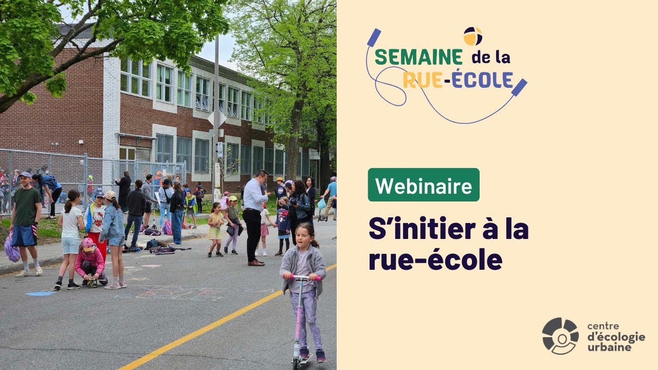 Webinaire - S'intier à la rue-école