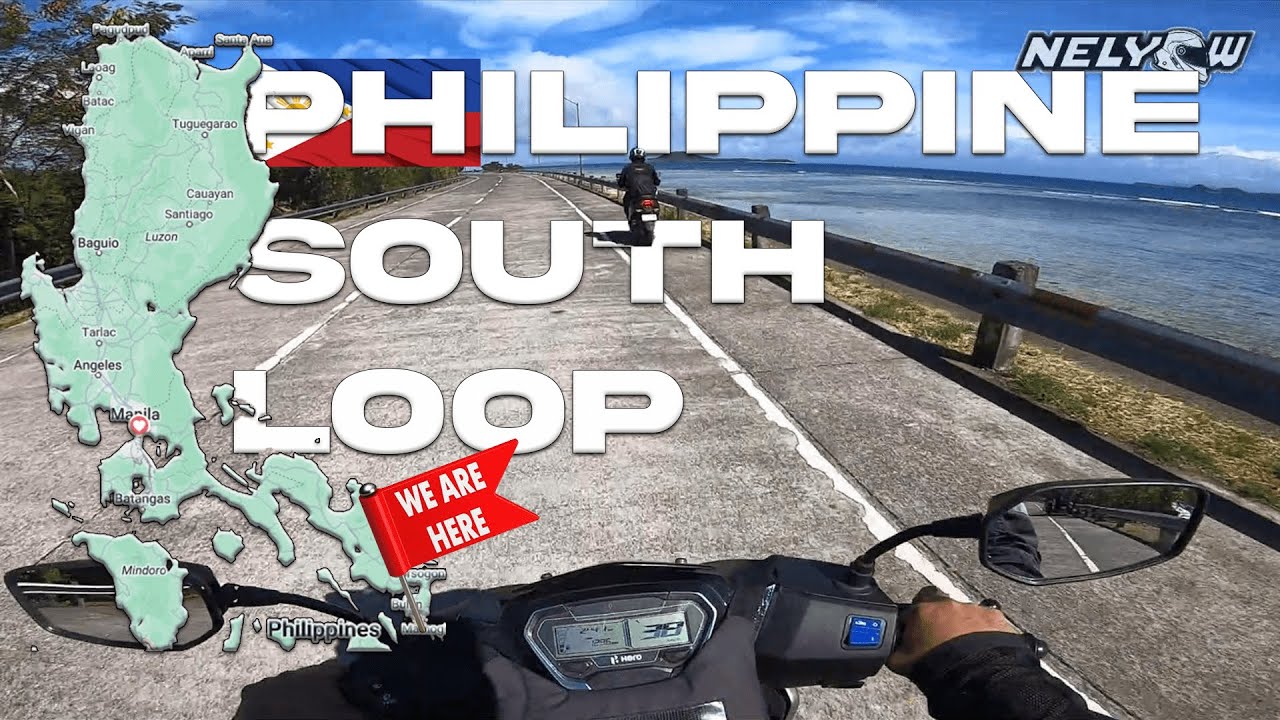 PHILIPPINE SOUTH LUZON LOOP | HERO | NELYOW