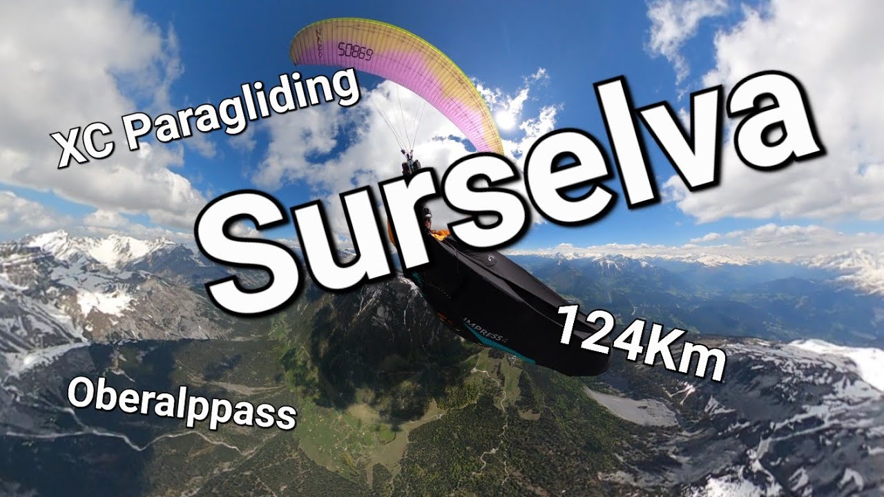 XC Paragliding, Surselva, Calmut Oberalppass 124Km - Timelapse