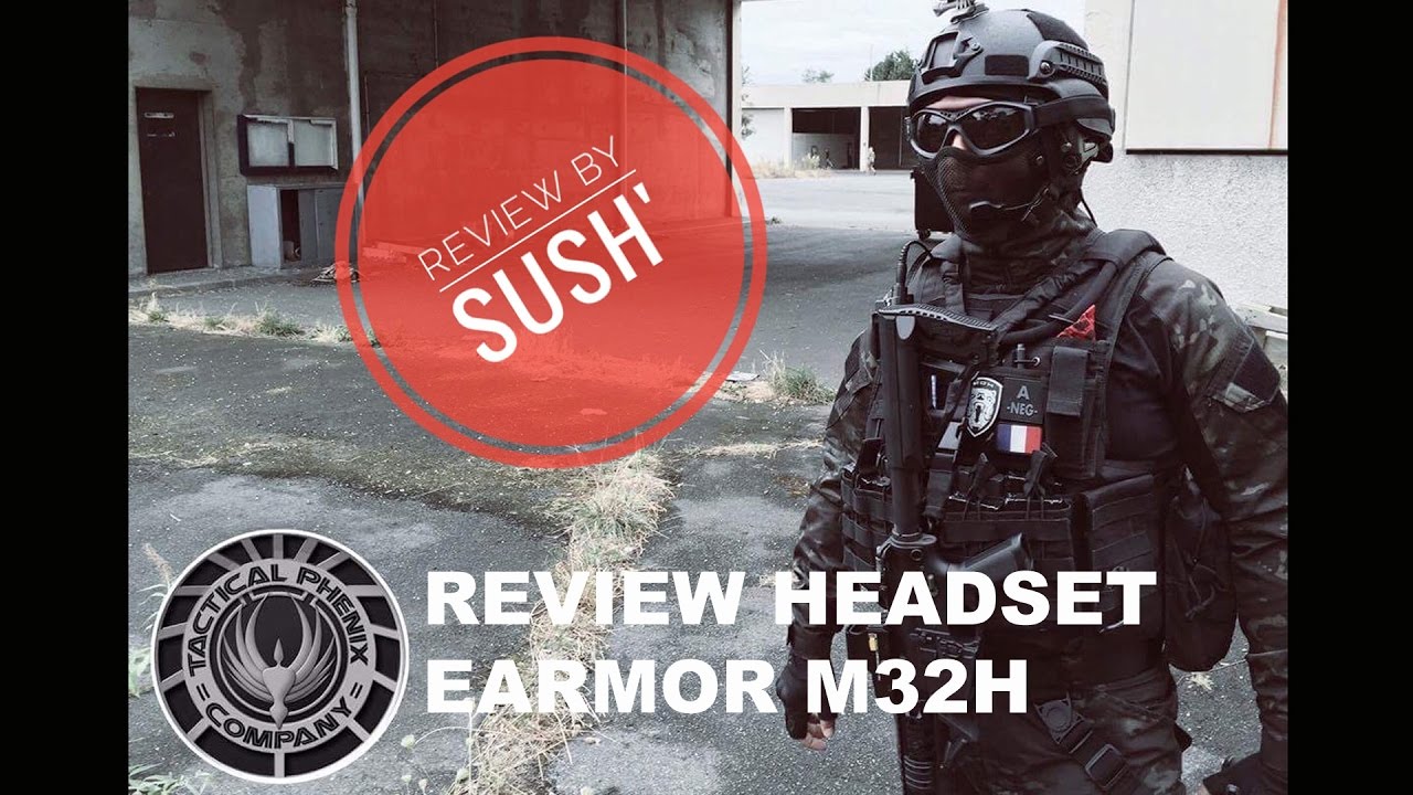 Review by Sush' - EARMOR M32H [FRENCH]