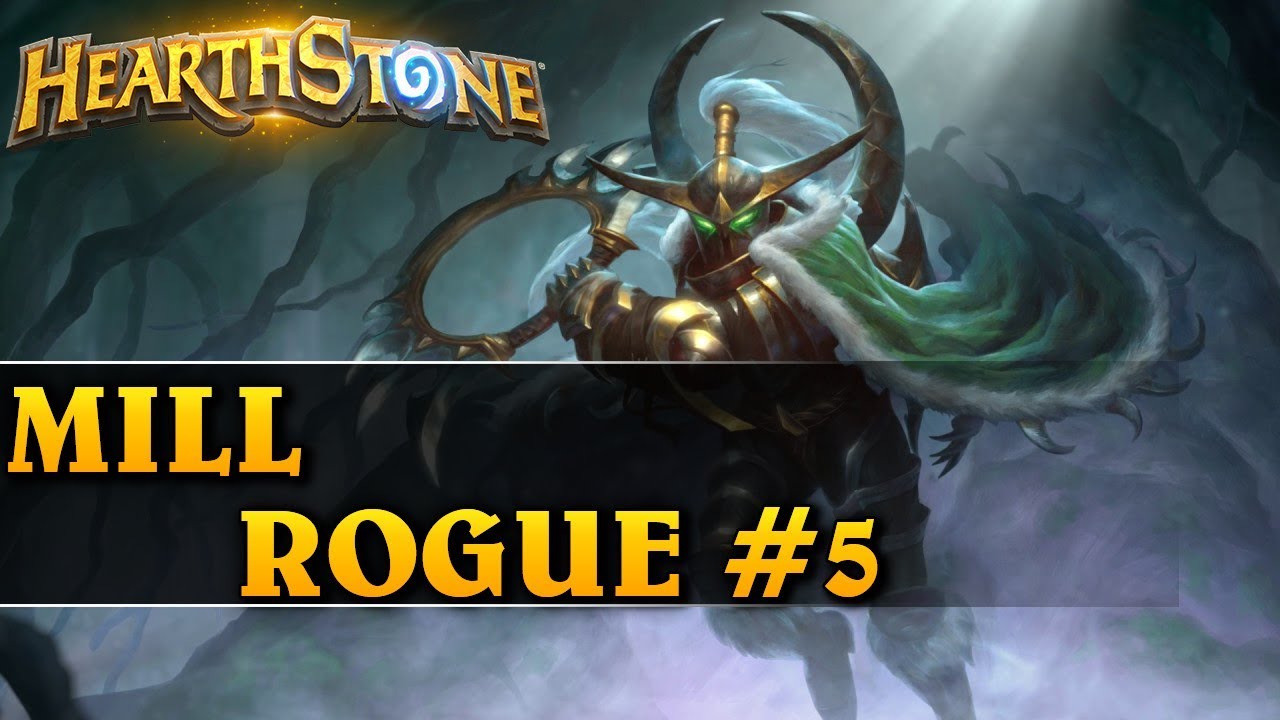 PODSUMOWANIE - MILL ROGUE #5 - Hearthstone Decks std