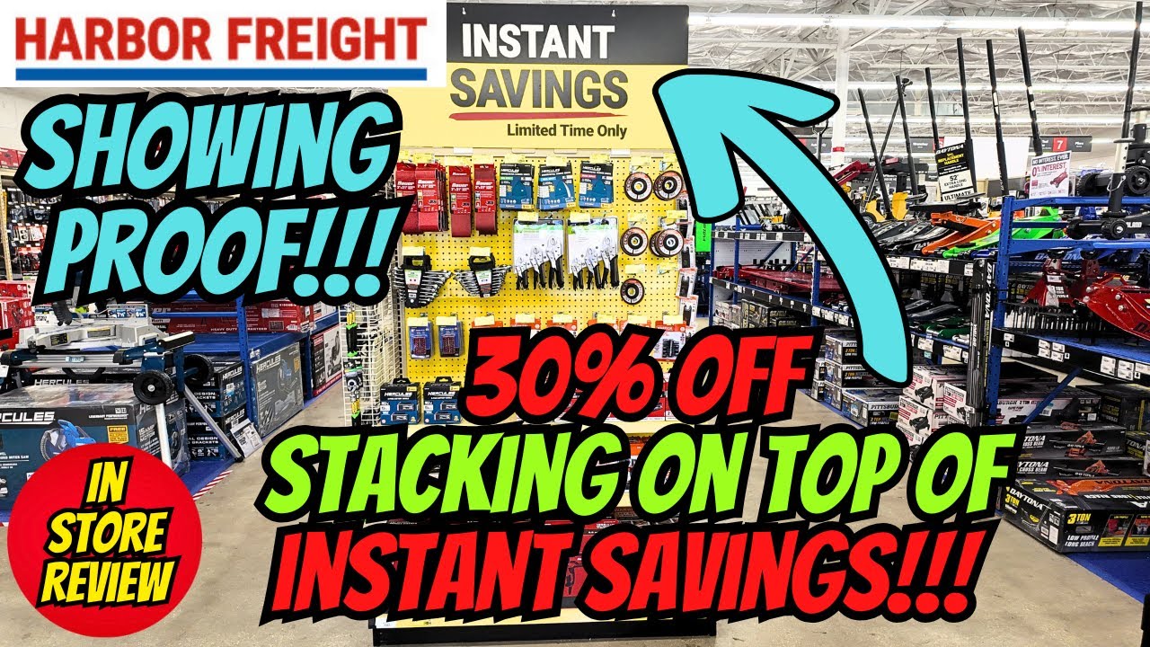 Harbor Freight Stacking 30% Off On Instant Savings Tool Deals With Proof!