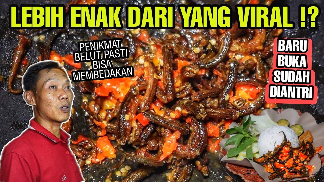 KULINER PEDAS DI SOLO !! HANYA PECINTA BELUT SEJATI YANG BISA MEMBEDAKAN !! | SAMBEL BELUT PAK TONI