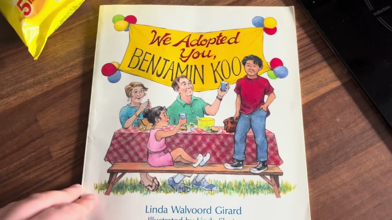 We adopted you, Benjamin Koo by Linda Walvoord Girard 
