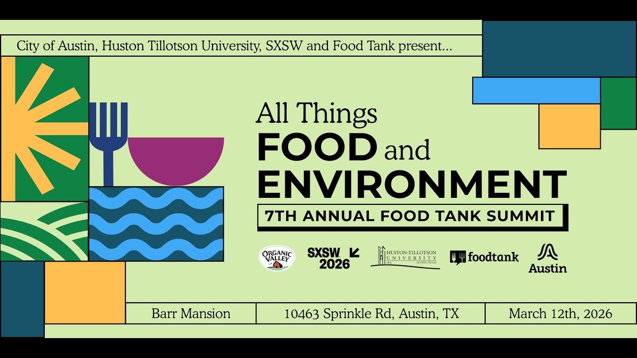 All Things Food SXSW Summit