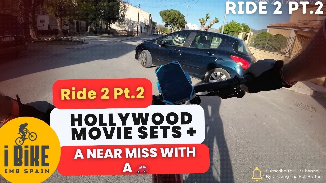 Ride 2 part 2 4k Hollywood film sets and a near car crash and the village of Hondon de los Frailes.