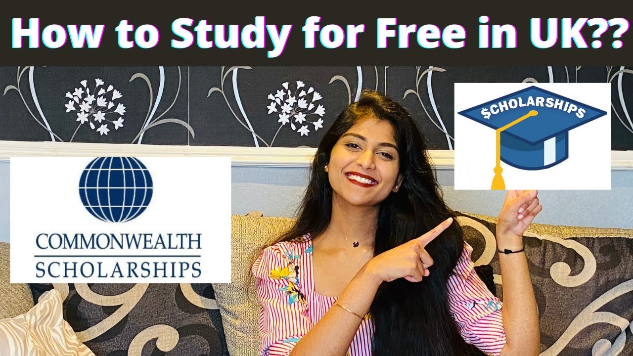 How to Study for Free in the UK? || Commonwealth Scholarships | Study abroad