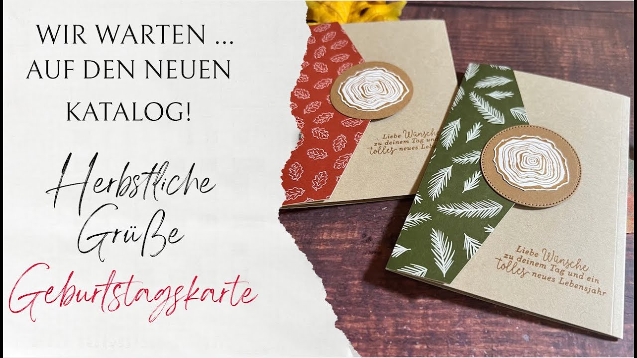 Wir warten auf ... den neuen Katalog! Herbstliche Grüße - Grußkarte mit Stampin´Up! Produkten