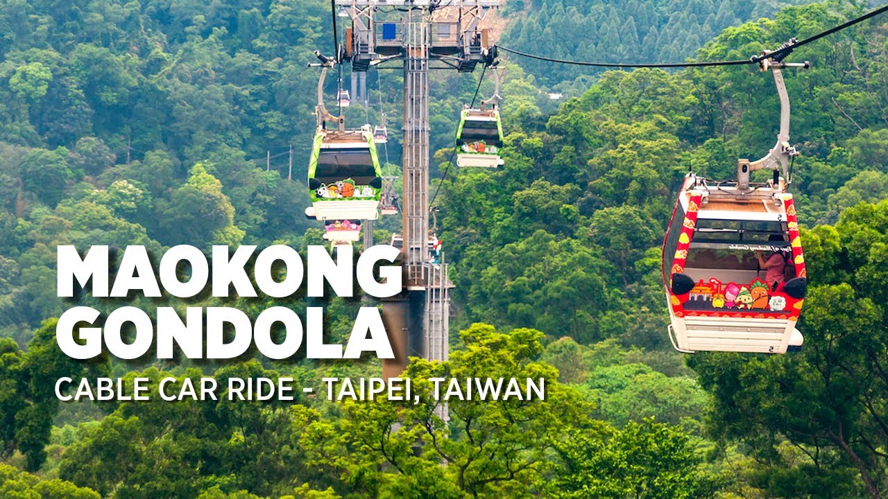 貓空纜車 | Maokong Gondola Cable Car Ride - Taipei Attractions