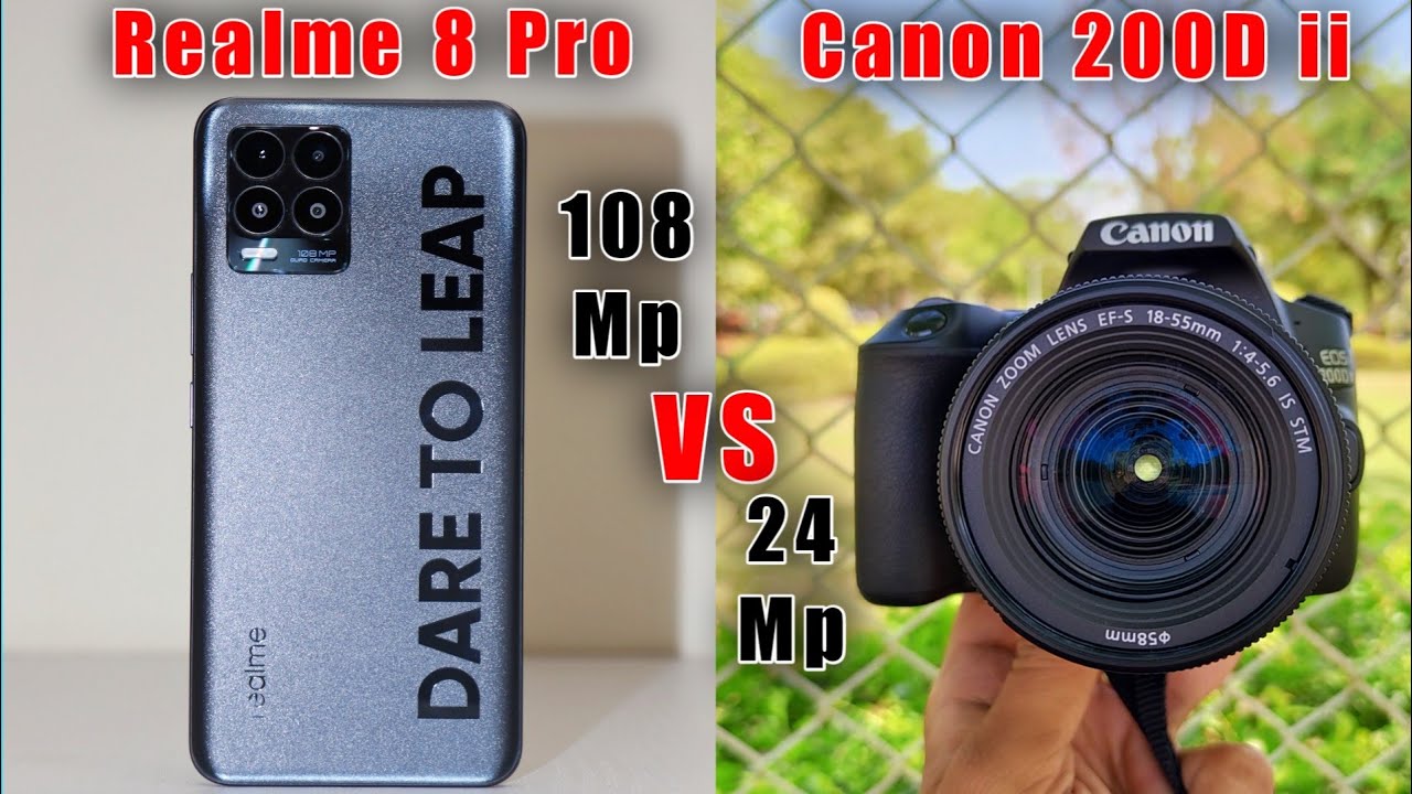 Realme 8 Pro vs DSLR | Realme 8 Pro vs Canon 200D | Smartphone vs DSLR Camera |
