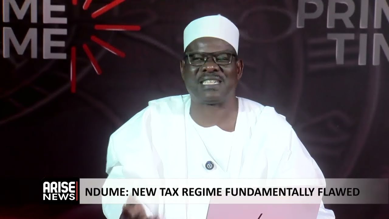 New Tax Regime Fundamentally Flawed -Ndume 