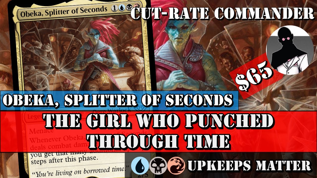 Cut-Rate Commander | Obeka, Splitter of Seconds