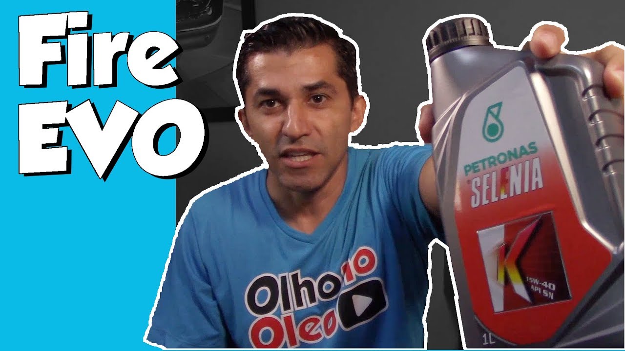 Olho no Óleo - Fire EVO 1.0 e 1.4