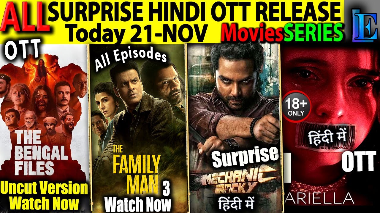 SURPRISE FRIDAY Hindi OTT Release 21-NOV l BengalFilesUncut, FamilyMan3, Bison HindiMoviesSeries