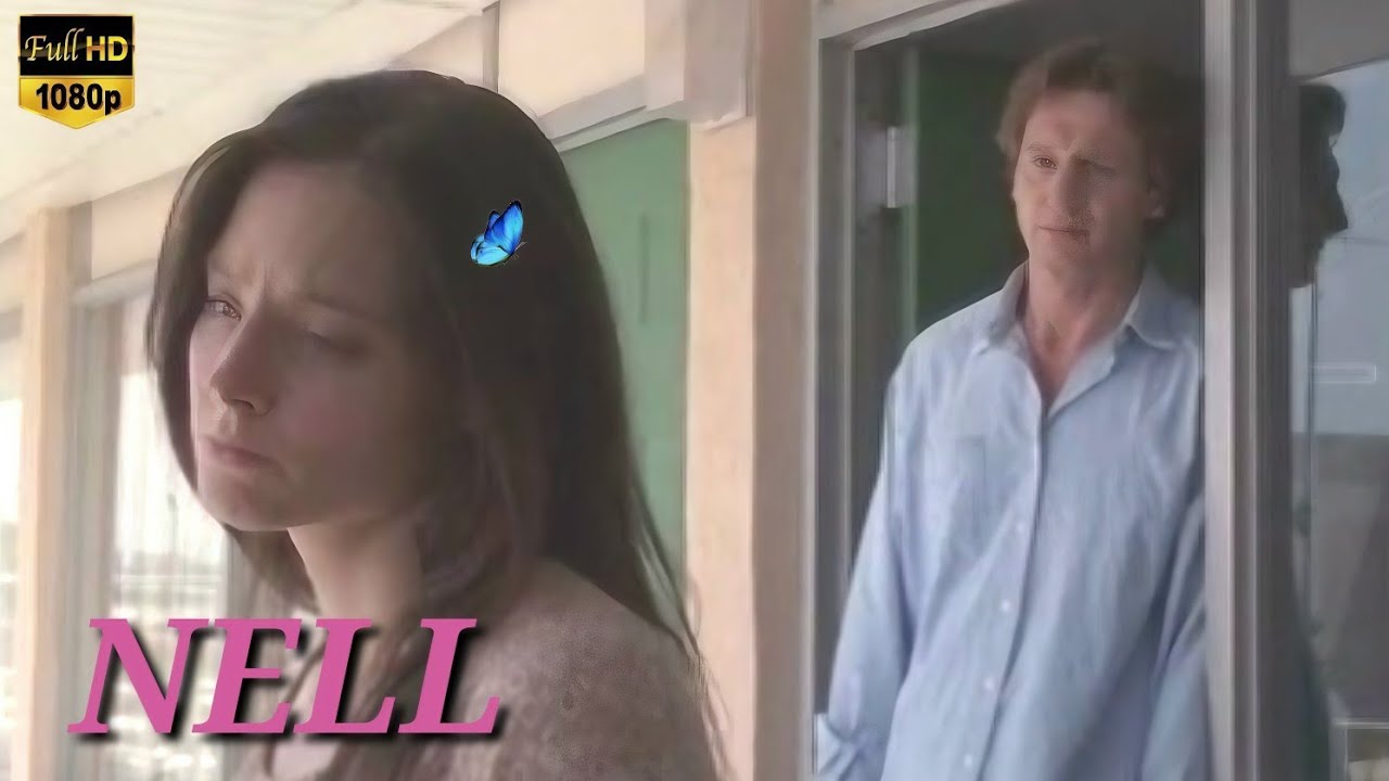 Nell (1994) Full Movie Review | Jodie Foster | Liam Neeson
