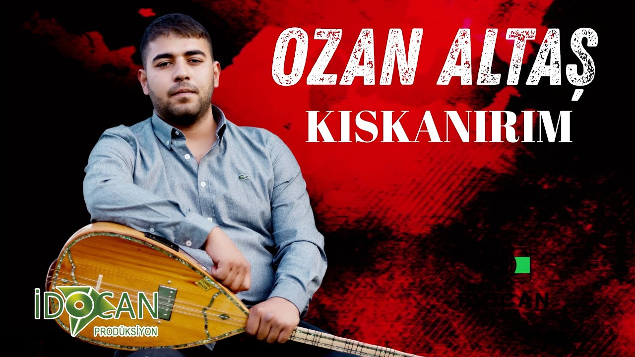 Ozan Altaş Kıskanırım