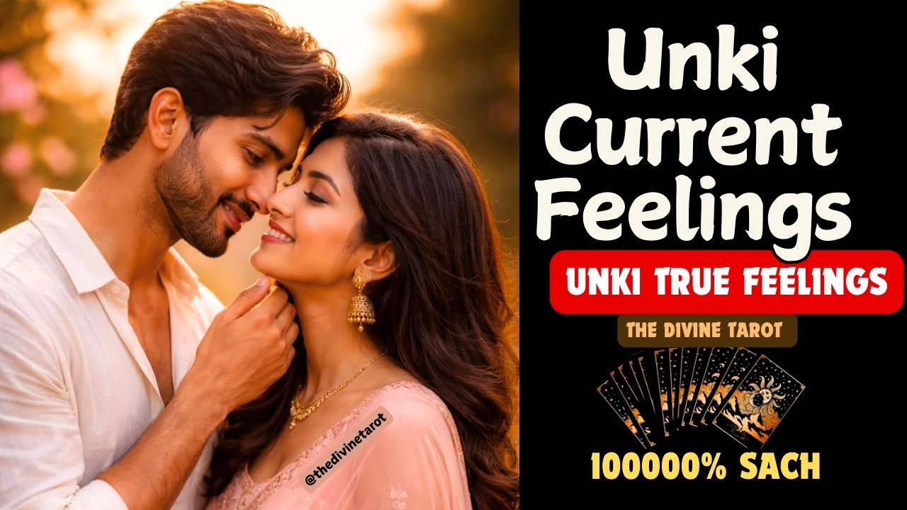 UNKI AAJ KI TRUE FEELINGS AAPKE LIYE | UNKI CURRENT FEELINGS TODAY |  HINDI TAROT | THE DIVINE TAROT
