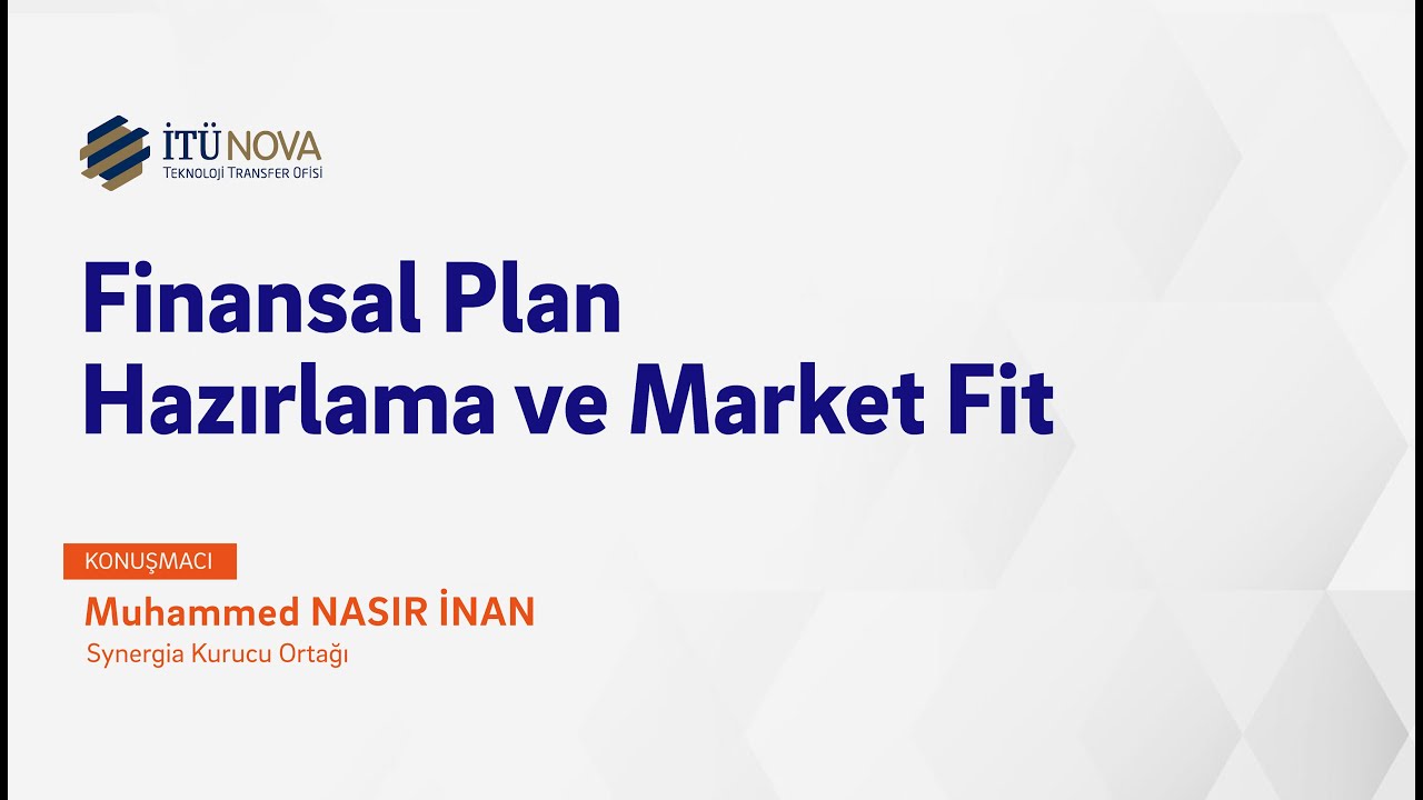 Finansal Plan ve Product Market Fit