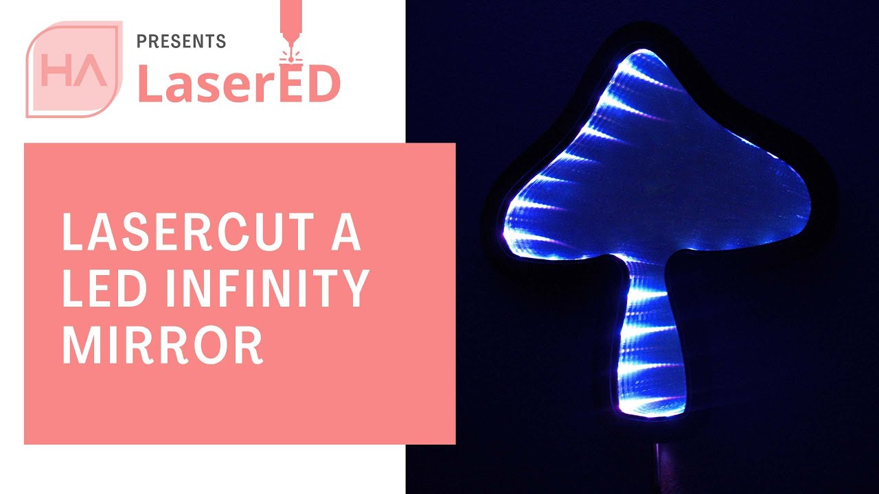 How to Make a Lasercut LED Infinity Mirror