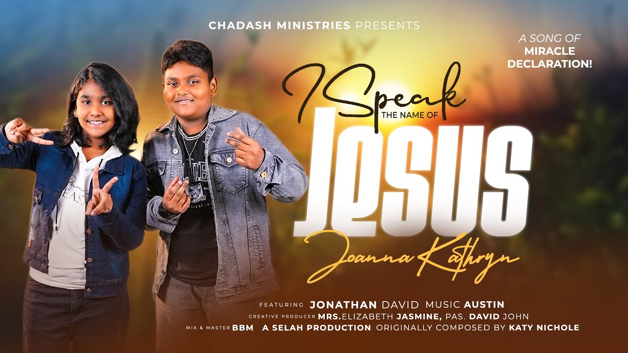 I Speak The Name of Jesus | Joanna Kathryn | Jonathan | 4K #latestchristiansong2025