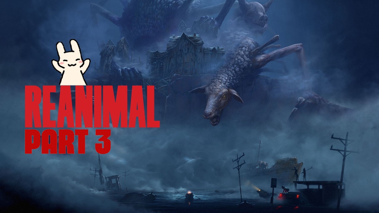 REANIMAL Co-op Part 3