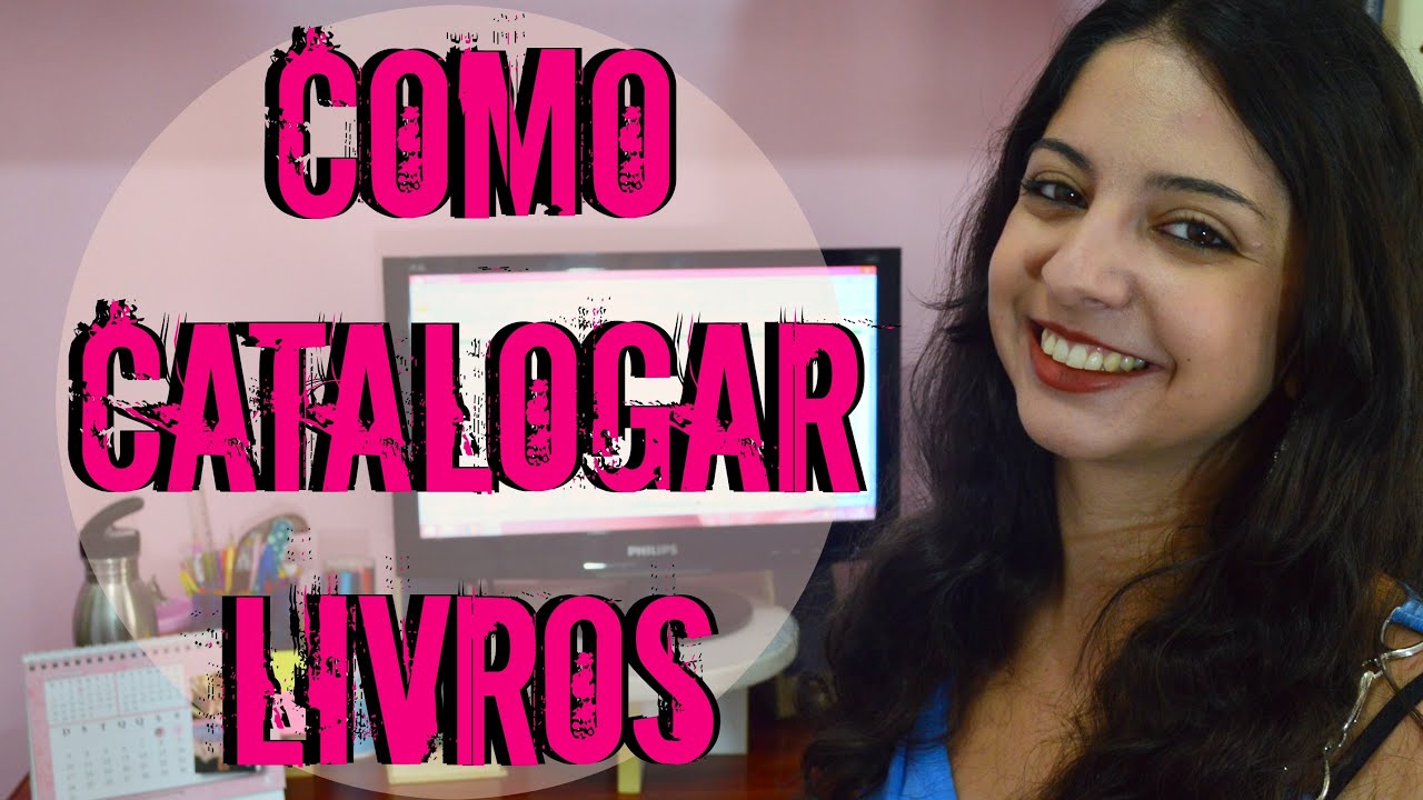 [Minha Vida Literária] Dica || Como catalogar livros