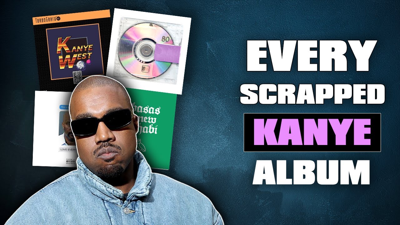 Every Scrapped Kanye West Album