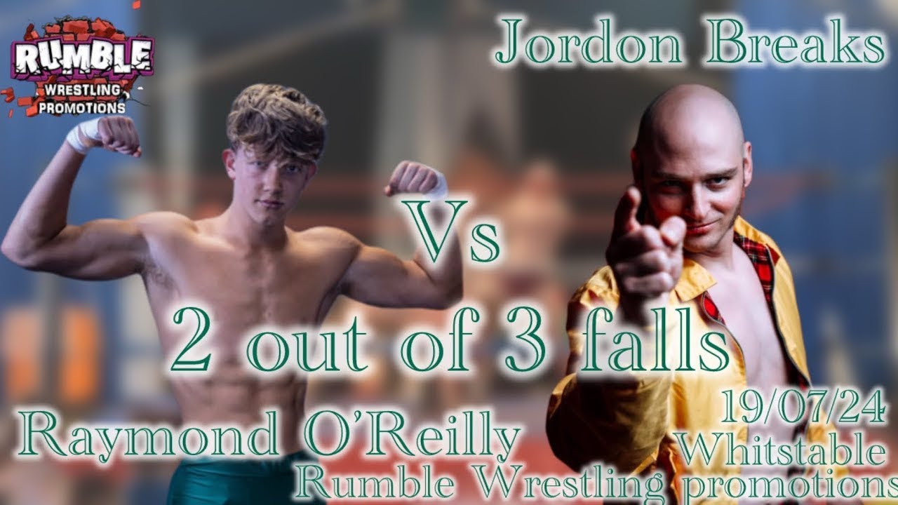 Raymond O’Reilly Vs Jordon Breaks || - Rumble Wrestling Promotions  - Whitstable - 19/07/24