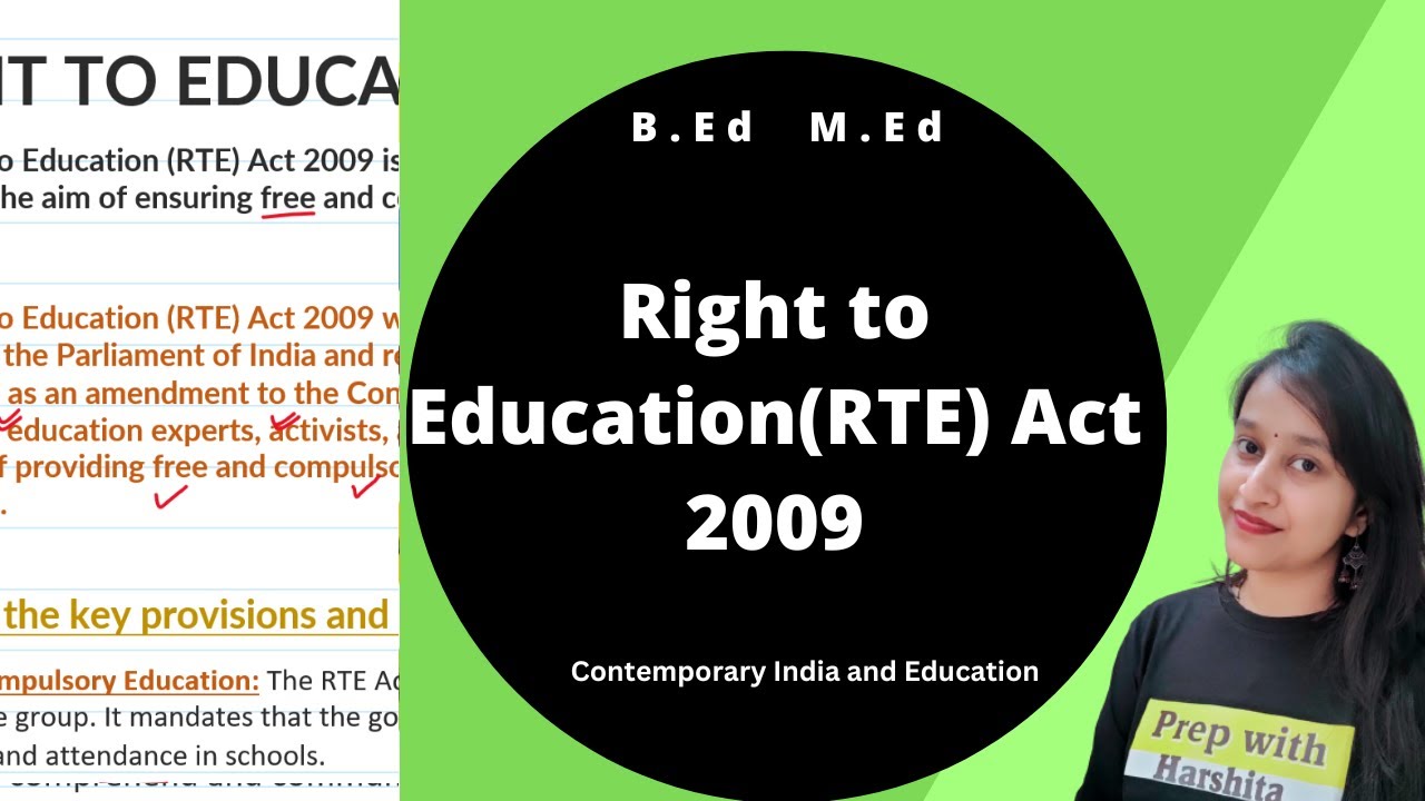 Right to Education(RTE) Act 2009 | Contemporary India and Education