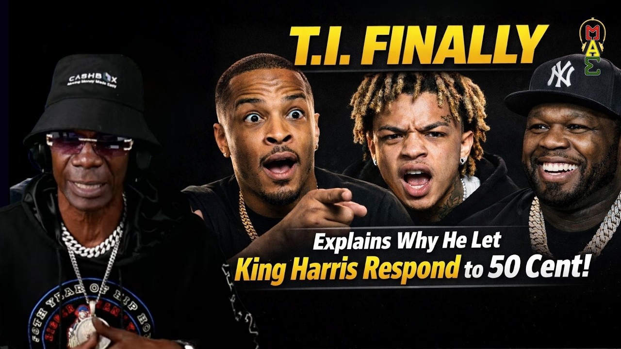 T.I. Finally Explains Why He Let King Harris Respond To 50 Cent — “Enough Is Enough!”