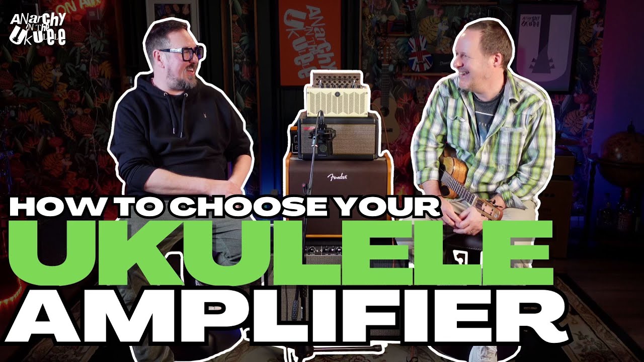 How To Choose Your Ukulele Amp