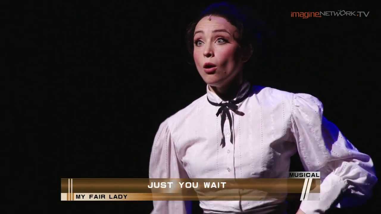 My Fair Lady (the musical) - 