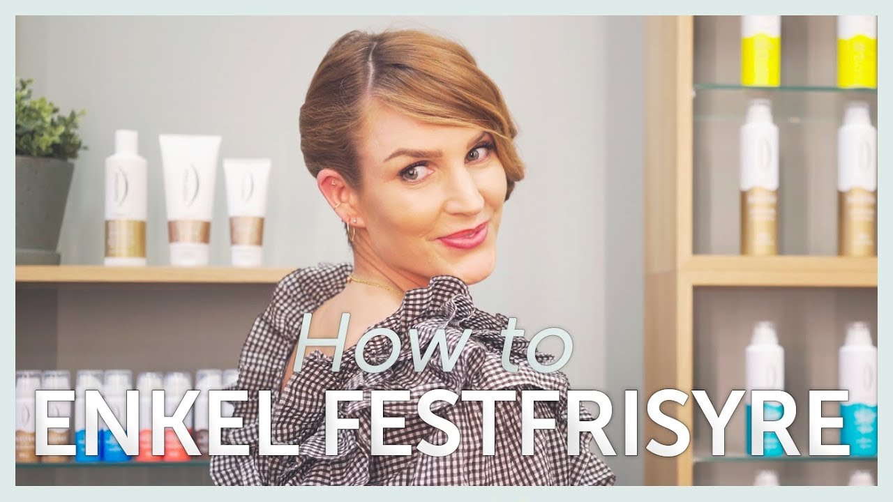 Enkel festfrisyre | Tips fra DEFINE SALONGEN