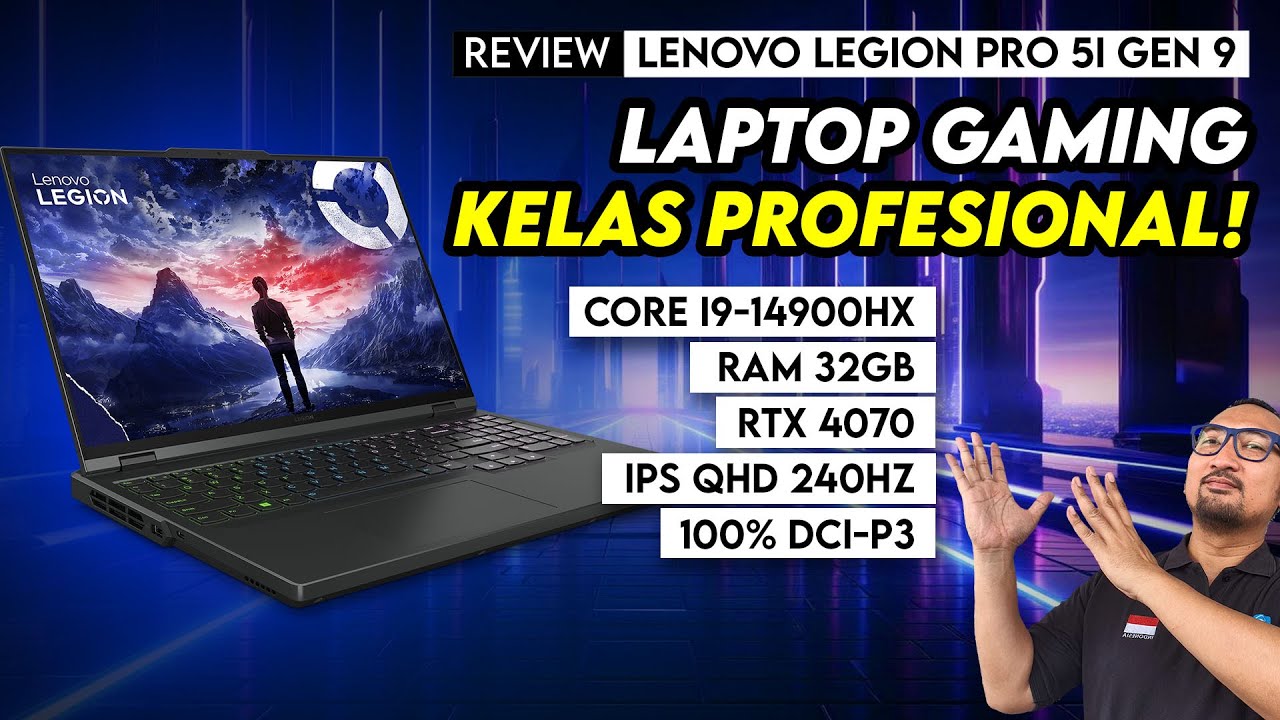 Laptop Gaming Kelas Profesional - Review Lenovo Legion Pro 5i Gen 9