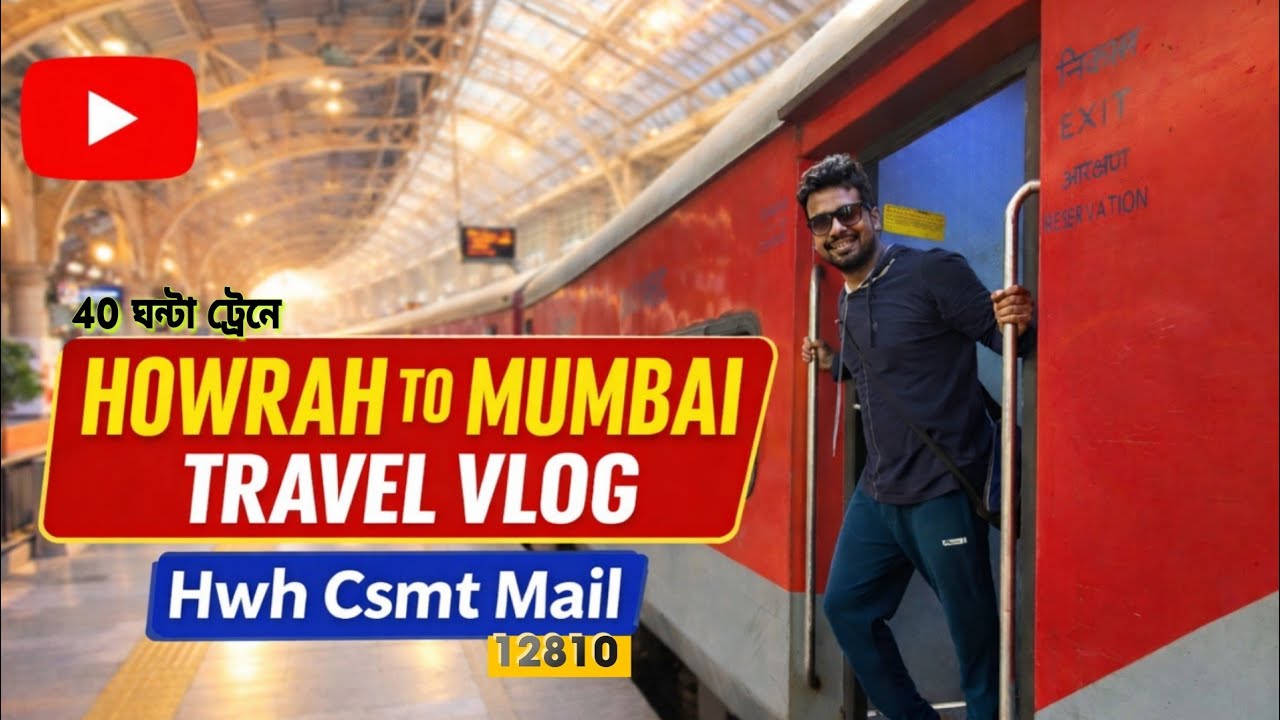 Howrah To Mumbai | Hwh Csmt Mail 12810 | Full Train Journey | 9 Hours Late 😡 | হাওড়া থেকে মুম্বাই 
