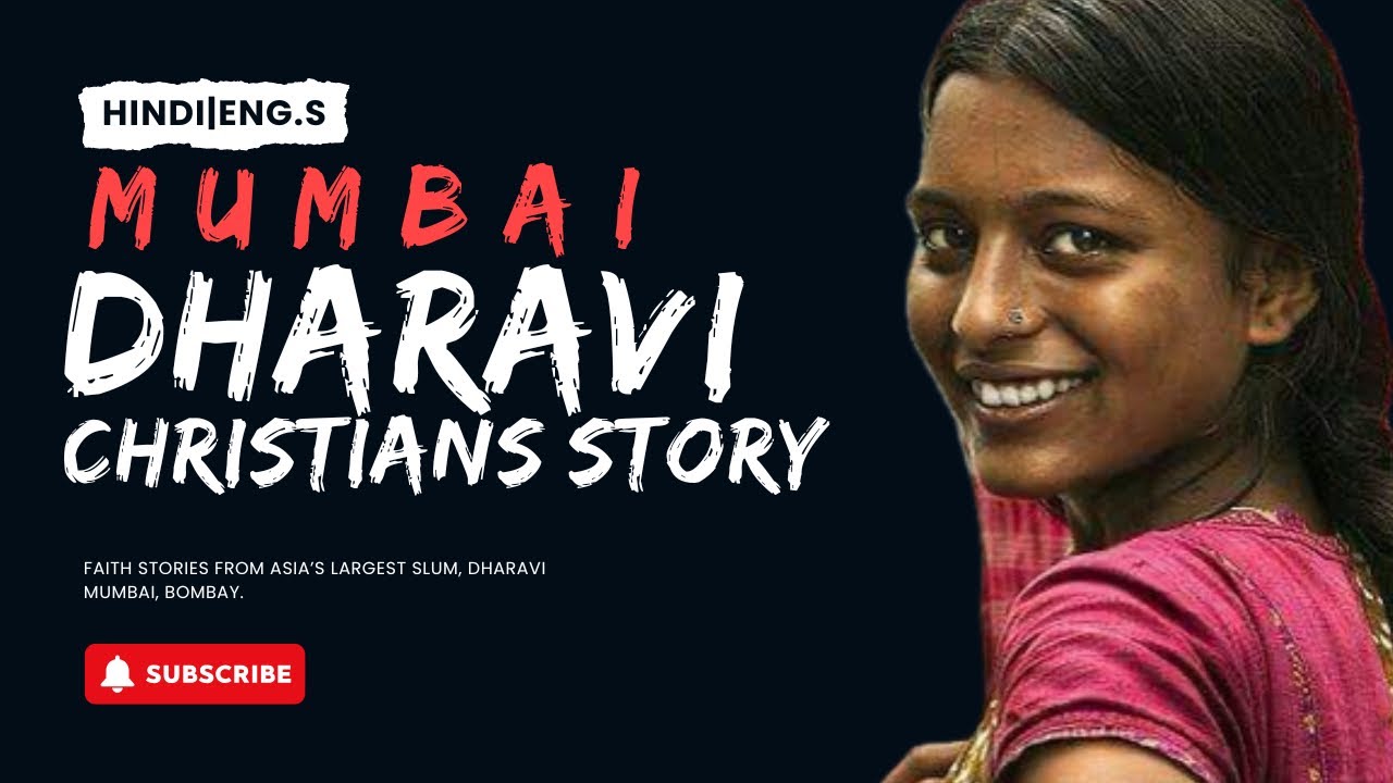 धारावी की ईसाई समुदाय की अनकही कहानी |Dharavi Mumbai Bombay Slum Christians| In Hindi|English Subs