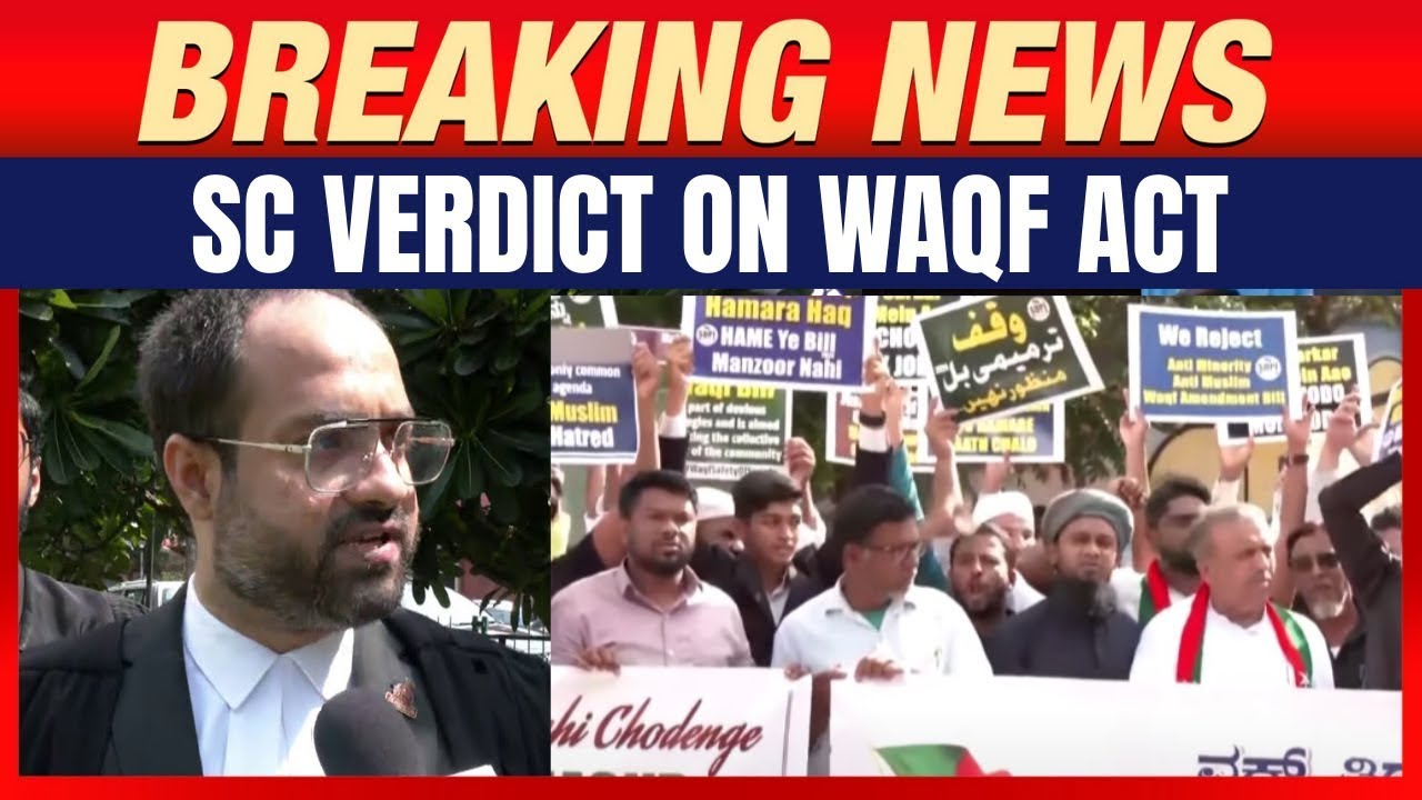 Waqf Amendment Act 2025: What SC Upheld & What It Stayed | News9