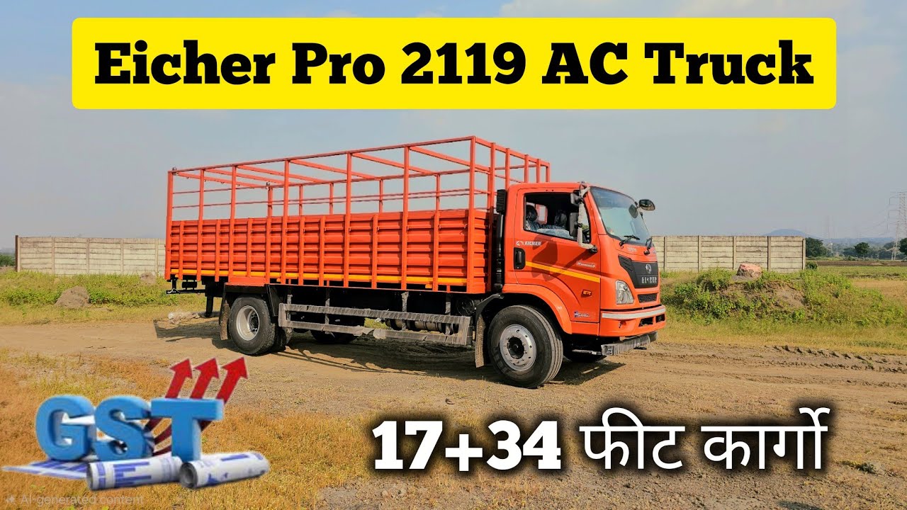 Eicher Pro 2119 AC Truck | 17+34 फीट कार्गो | नया लॉन्च | 18.5T GVW | Price ,Specifications Review 