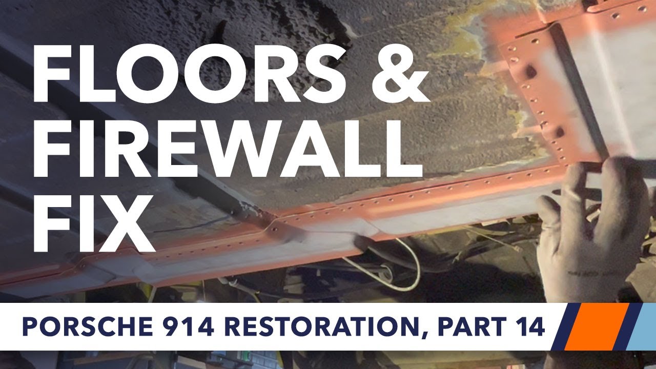 Porsche 914 rear floor pan and lower firewall repair