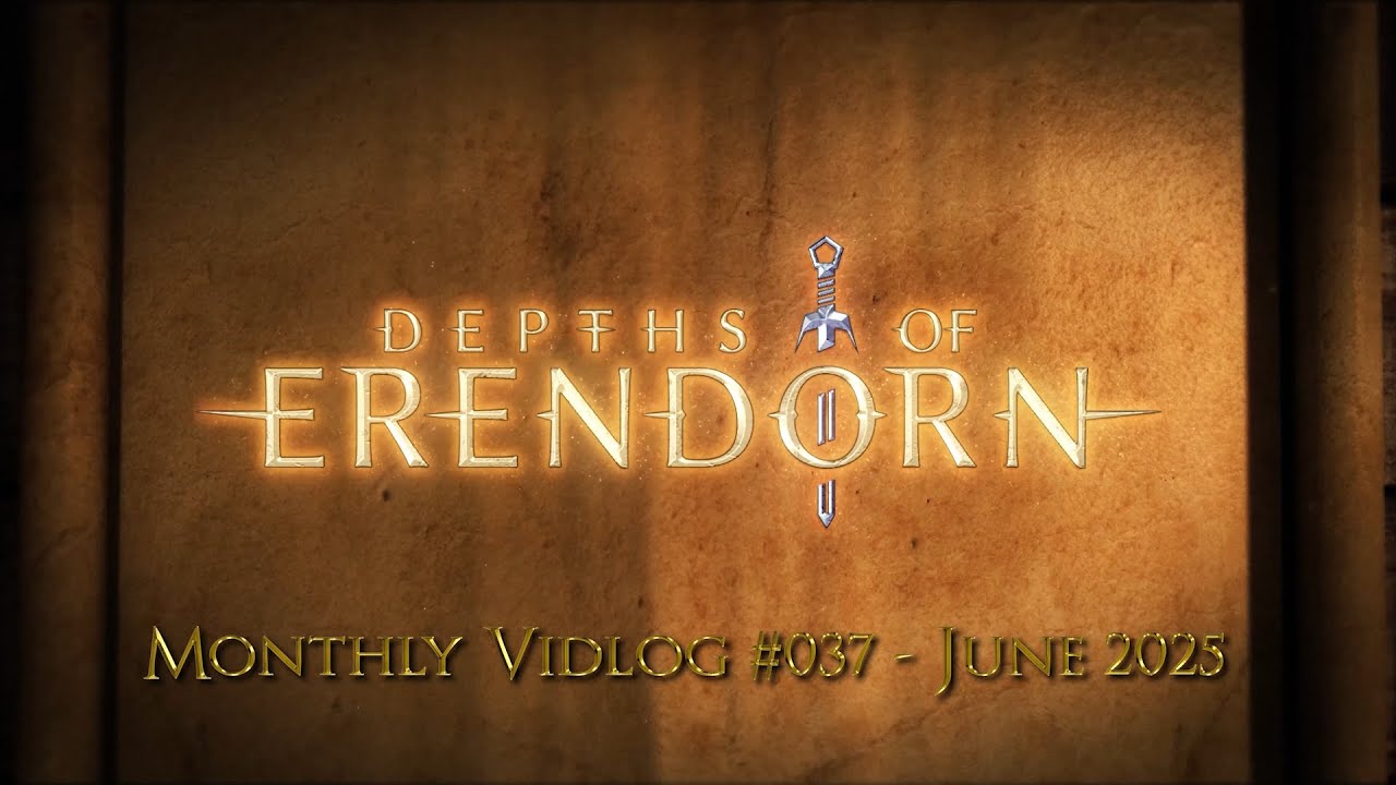 Video Development Log #037 - June 2025