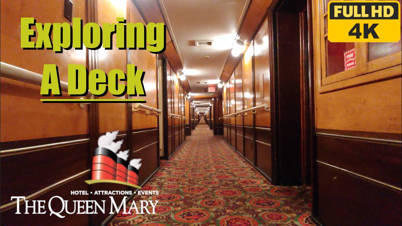 Exploring A-Deck Onboard RMS Queen Mary