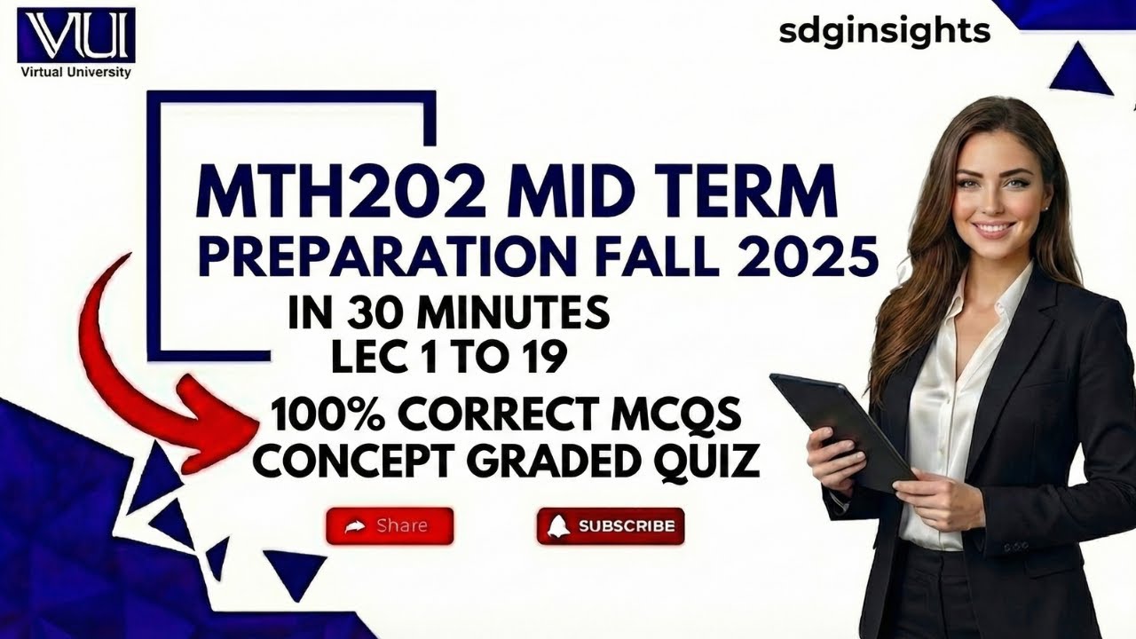 MTH202 Midterm Preparation 2025  Grand Quiz &  (Lectures 1-22) | 100% Guaranteed Success Formula