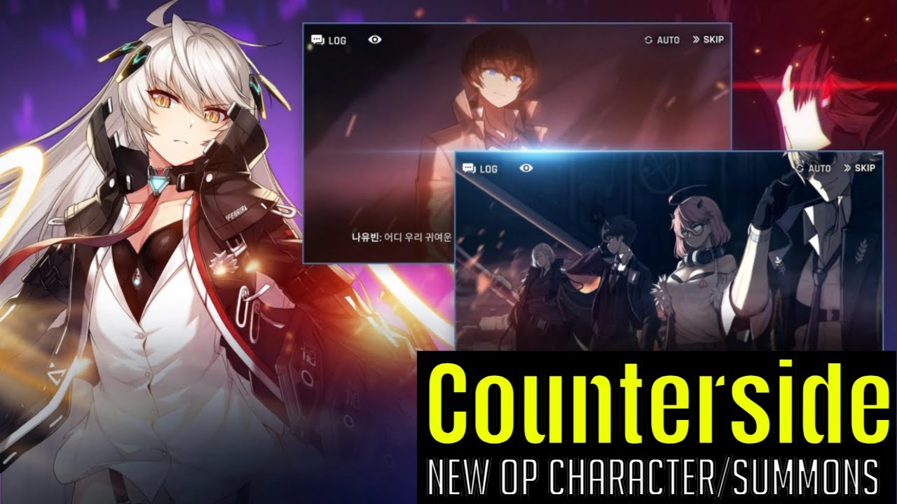 CounterSide: New OP Characters Summons And Gameplay/KR Server
