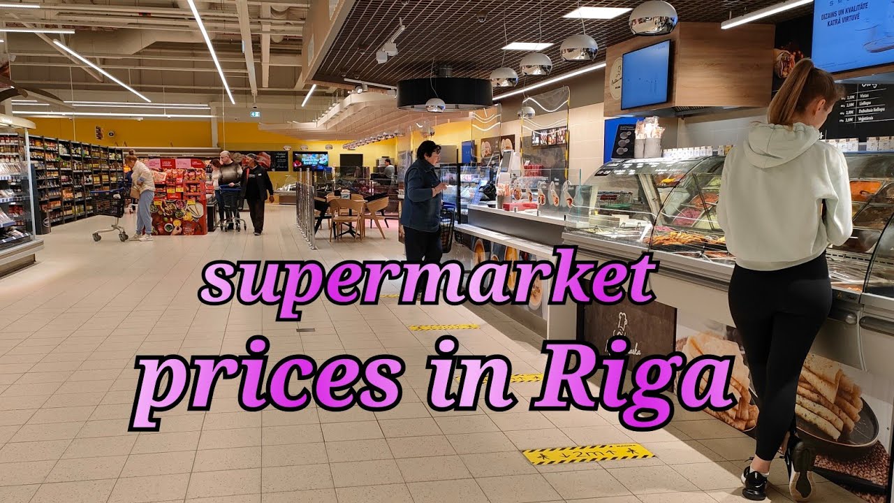 supermarket prices in Riga Latvia 🇱🇻